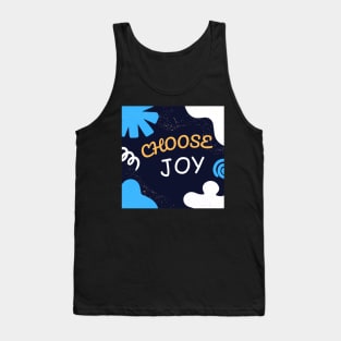 Choose joy Tank Top